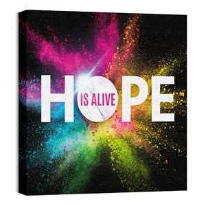 Hope Is Alive Powder 24 x 24 Canvas Prints