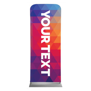 Geometric Bold Your Text Here 2'7" x 6'7" Sleeve Banners