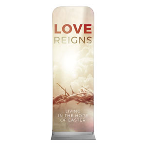 Love Reigns 2' x 6' Sleeve Banner