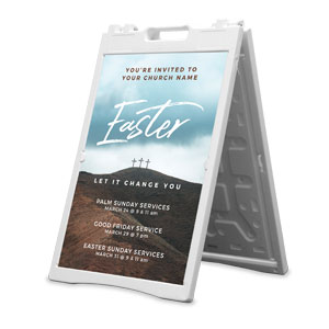 Easter Let It Change You 2' x 3' Street Sign Banners
