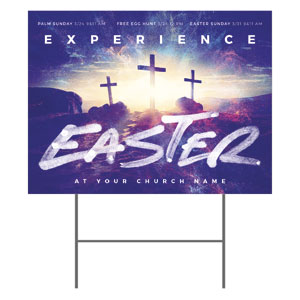 Experience Easter 18"x24" YardSigns
